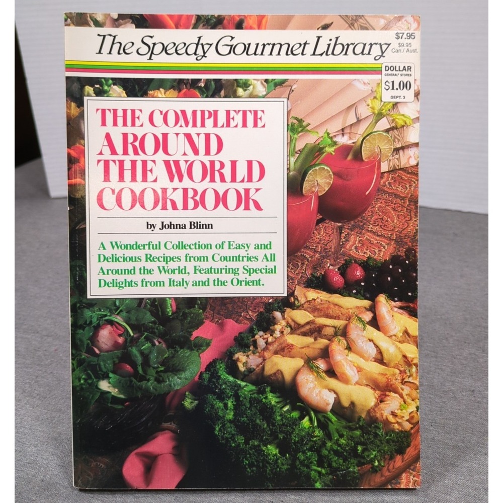1987 The Complete Around The World Cookbook Johna Blinn Speedy Gourmet Library